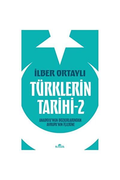 Kronik Kitap Türklerin Tarihi 2