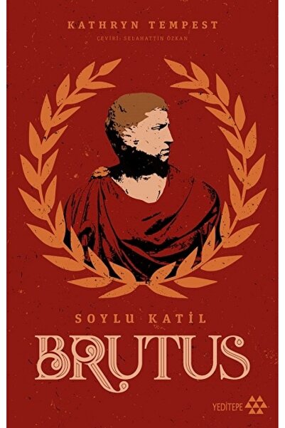 Yeditepe Yayınevi Soylu Katil - Brutus