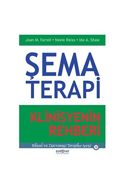 Psikonet Yayınları Şema Terapi Klinisyenin Rehberi