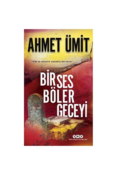 Yapı Kredi Yayınları Bir Ses Böler Geceyi
