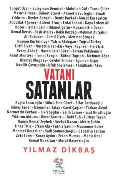 TÜRKİYE İŞ BANKASI KÜLTÜR YAYINLARI Vatanı Satanlar