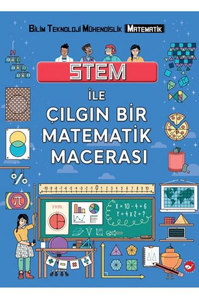 Nan Kitap A Crazy Math Adventure with Stem White Whale Publications Book (with Protection Bag)