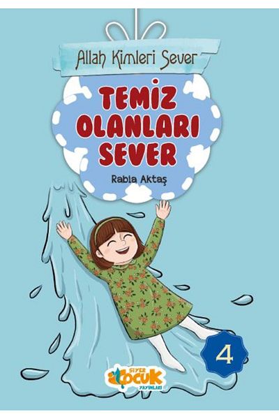 Nan Kitap Allah Who Loves Series 4 - Loves Clean People Book of Siyer Publications