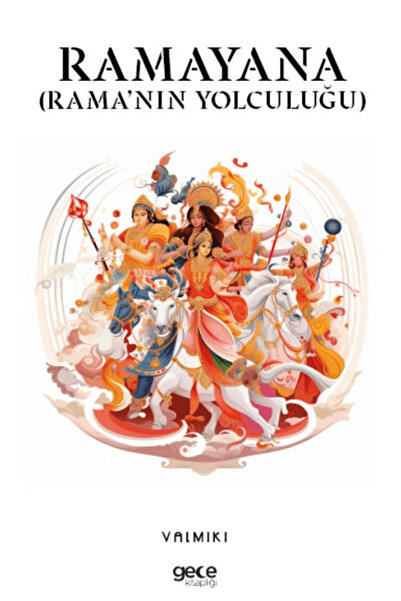 Gece Kitaplığı Ramayana / Valmiki / Gece Kitaplığı / 9786254253447