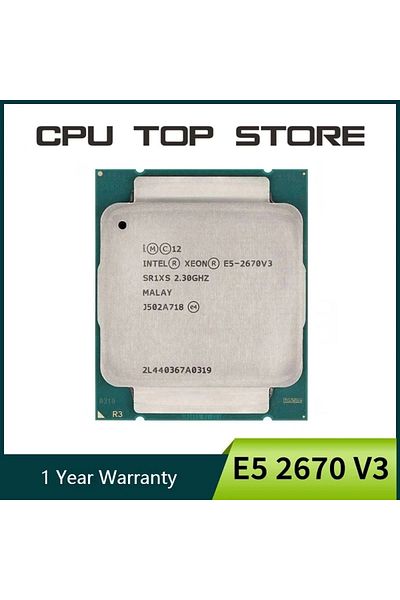 Choice Intel Xeon E5 2670 V3 2.3GHz 12-Core 120W LGA 2011-3 SR1XS 2670V3 processor