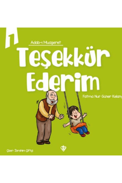 Türkiye Diyanet Vakfı Yayınları Adabı Muaşeret Teşekkür Ederim / Türkiye Diya...