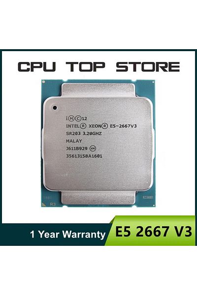 Choice Intel Xeon E5 2667 V3 3.2Ghz 8-Core 16-Thread LGA 2011-3 cpu processor