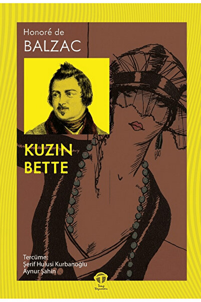 Tema Yayınları Kuzin Bette / Honore de Balzac  / Tema Yayınları / 9786051217871