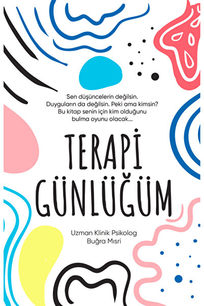 Butik Yayınları Terapi Günlüğüm /  Buğra Mısri / Butik Yayınları / 9786258471311