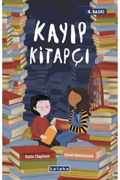 Ketebe Kayıp Kitapçı - Katie Clapham