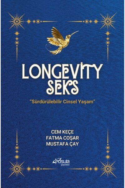 Pusula Yayıncılık Longevity Seks - Sürdürülebilir Cinsel Yaşam
