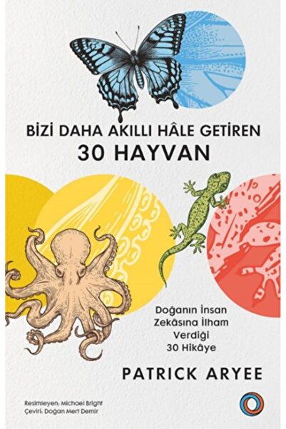 İthaki Yayınları Bizi Daha Akıllı Hâle Getiren 30 Hayvan