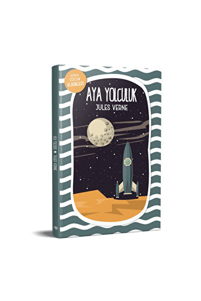 Mavi Nefes Yayınları Aya Yolculuk / Jules Verne / Mavi Nefes Yayınları / 9786258054033
