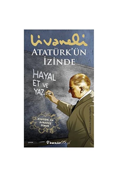 İnkılap Kitabevi ATATÜRK'ÜN İZİNDE