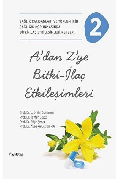 hayykitap A’dan Z’ye Bitki-ilaç Etkileşimleri -2