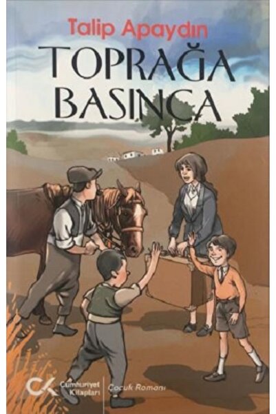 Cumhuriyet Kitapları Toprağa Basınca Talip Apaydın