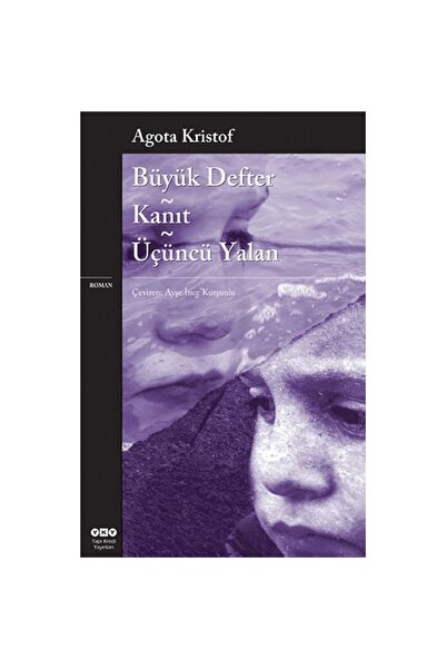 Yapı Kredi Yayınları Büyük Defter-kanıt-üçüncü Yalan