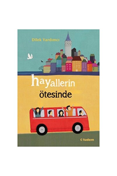 Tudem Yayınları Hayallerin Ötesinde