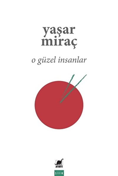Ayrıntı Yayınları O Güzel Insanlar