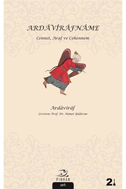 Genel Markalar Ardavirafname Cennet, Araf Ve Cehennem