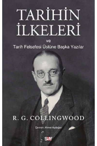 Say Yayınları Tarihin Ilkeleri