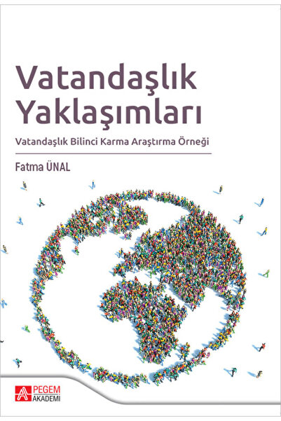 Pegem Akademi Yayıncılık Vatandaşlık Yaklaşımları