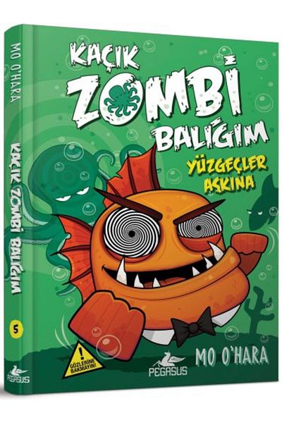 Karma Kitaplar My Runaway Zombie Fish 5 / for the Sake of Fins (Hardcover) Pegasus Publications Book