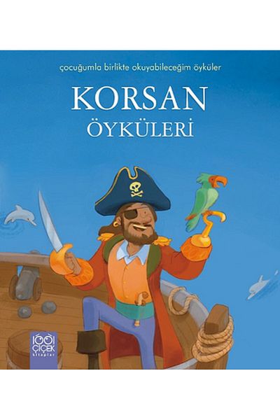 Karma Kitaplar 1001 Flower Pirate Stories - Book I Can Read with My Child