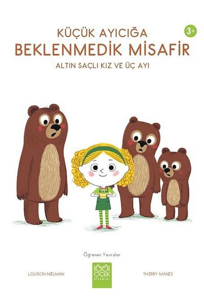 Karma Kitaplar Unexpected Guest to Little Teddy Bear - Golden Haired Girl and Three Bears 1001 Flower Books Book