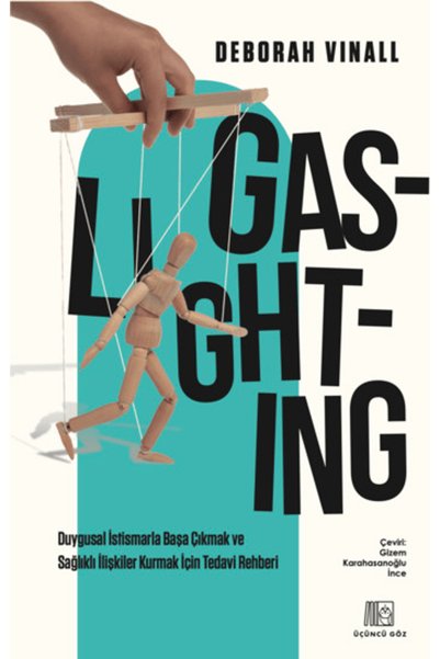 Üçüncü Göz Gaslighting / Deborah Vinall / Üçüncü Göz / 9786259843902