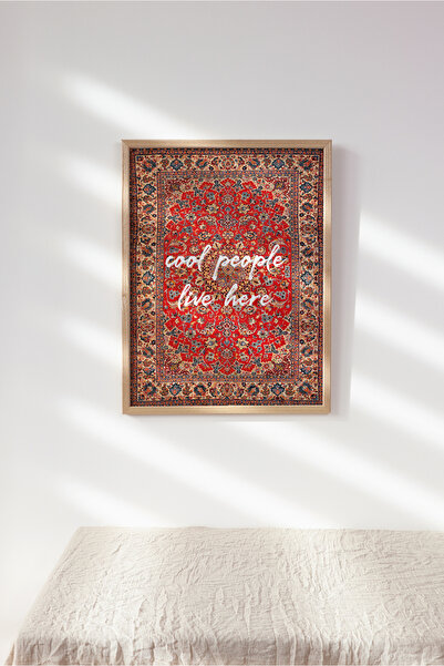 Sweetco Çerçevesiz Poster Cool People Live Here I Eskitme Halı Görünümlü Motto, Tipografik Poster