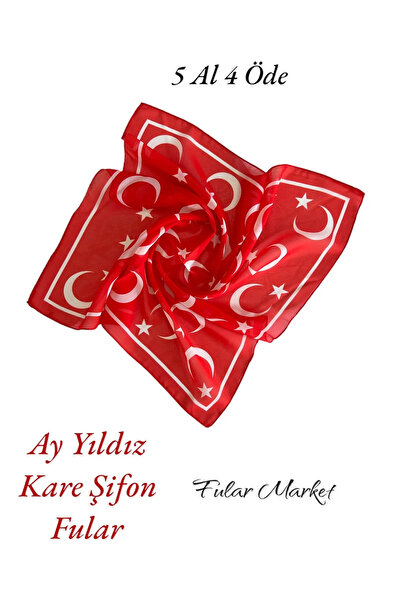 Fular Marketi Buy 5 Pay 4 Square Chiffon Moon Star Kerchief - Turkish Flag for Republic Feasts and Special Occasions