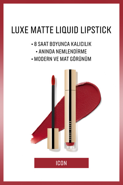 BOBBI BROWN Luxe Matte Liquid Lipstick - 8 Saate Kadar Kalıcı Nemlendirme Etk...