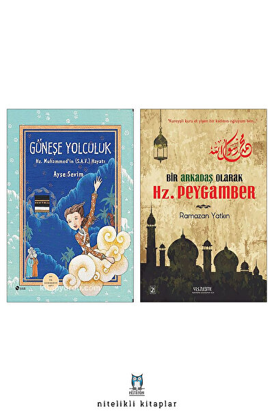 Yüzleşme Yayınları Güneşe Yolculuk - Bir Arkadaş Olarak Hz. Peygamber