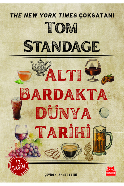 Kırmızı Kedi Yayınları Altı Bardakta Dünya Tarihi