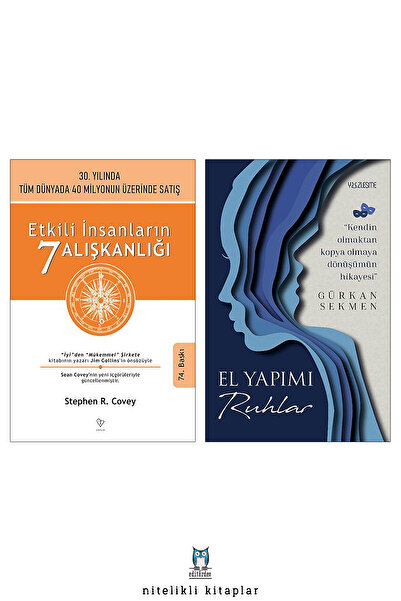 Yüzleşme Yayınları Etkili İnsanların 7 Alışkanlığı - El Yapımı Ruhlar / Gürka...