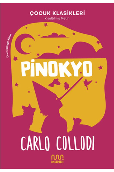 MundiKitap Pinokyo / Carlo Collodio / Mundi / 9786256377585