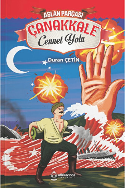 Atlı Karınca Yayıncılık Çanakkale - Cennet Yolu / Duran Çetin / Atlı Karınca ...