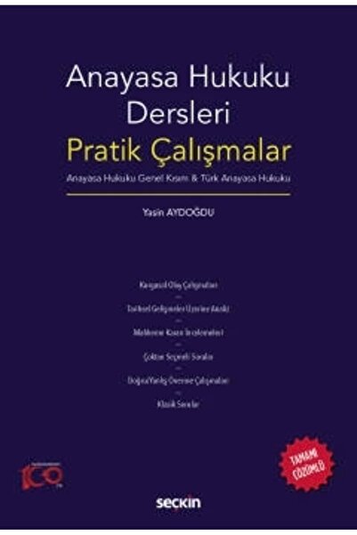 Seçkin Yayıncılık Anayasa Hukuku Dersleri Pratik Çalışmalar / Akademik