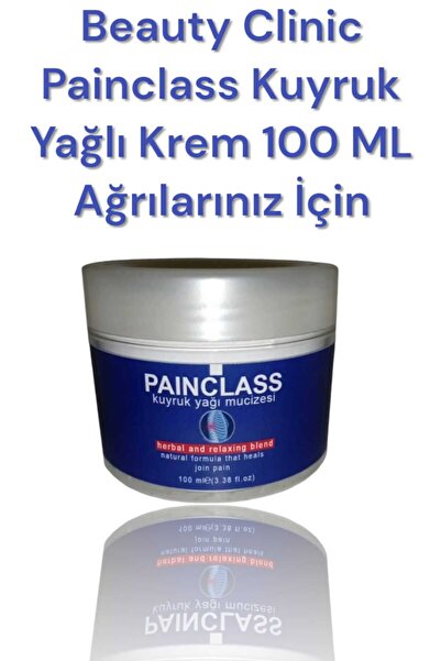 beauty clınıc Painclass Kuyruk Yağı Kremi Tüm Ağrılarınız İçin 100 ml