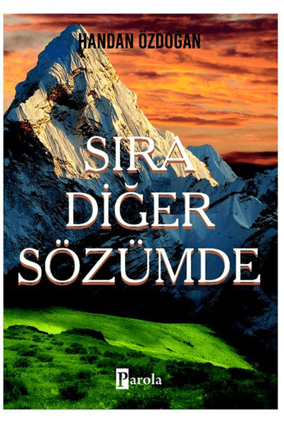 Parola Yayınları Sıra Diğer Sözümde / Handan Özdoğan / Parola Yayınları / 978...