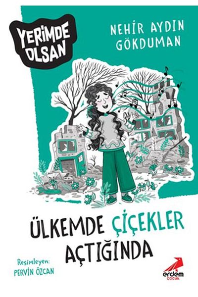 Erdem Yayınları When Flowers Blooming in My Country - if You Are in My Place Virtue Publications Book