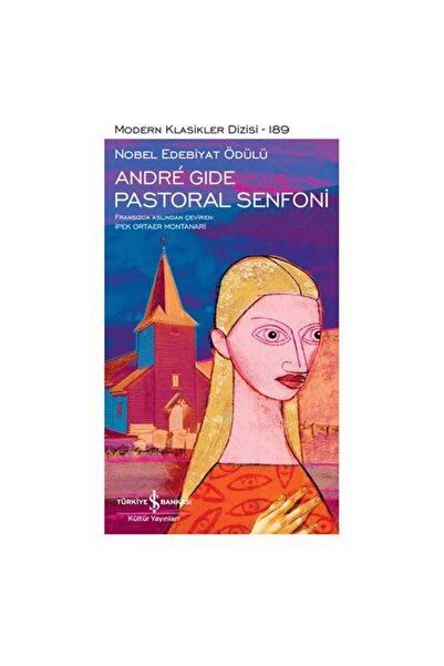 TÜRKİYE İŞ BANKASI KÜLTÜR YAYINLARI PASTORAL SENFONİ - MODERN KLASİKLER DİZİS...