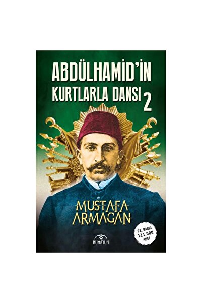 Genel Markalar Abdülhamid in Kurtlarla Dansı-2