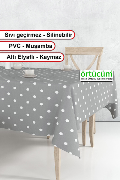 Örtücüm Gri Beyaz Puantiyeli Silinebilir Pvc Muşamba Mutfak Masa Örtüsü Leke ...