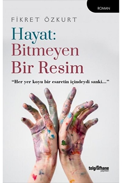 Telgrafhane Yayınları الحياة: فكرة صورة لا نهاية لها كتاب أوزكورت 196 صفحة من...