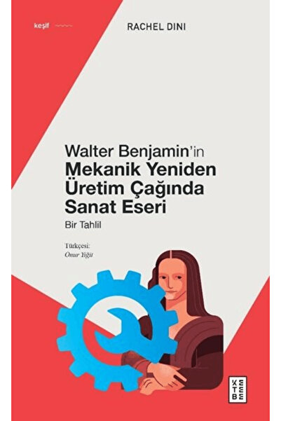 Genel Markalar Walter Benjamin’in Mekanik Yeniden Üretim Çağında Sanat Eseri ...