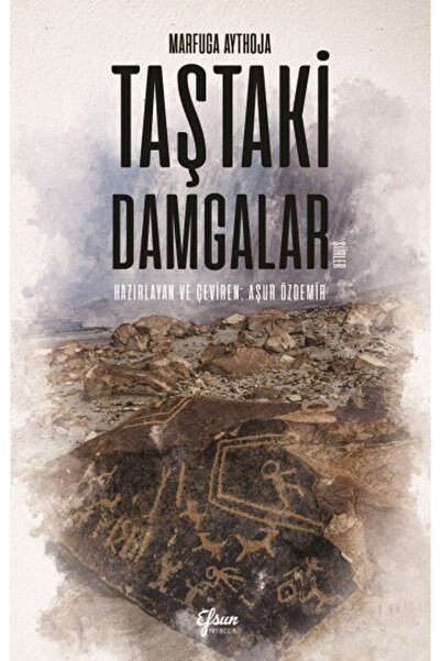 Efsun Yayıncılık Taştaki Damgalar Marfuga Aythoja Kitabı 128 Sayfa Efsun Yayı...