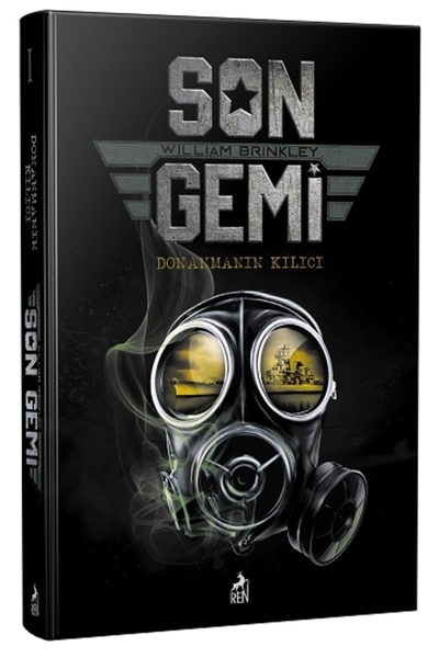 Ren Kitap Son Gemi – Donanmanın Kılıcı - - William Brinkley Kitabı