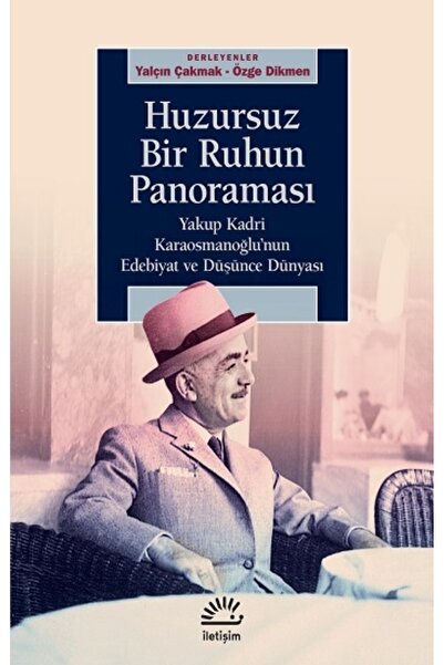 İletişim Yayınları Huzursuz Bir Ruhun Panaroması